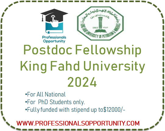 King Fahad University Postdoc. Fellowship 2024
