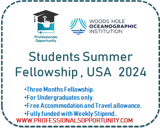 Students Summer Fellowship ,United States 2024