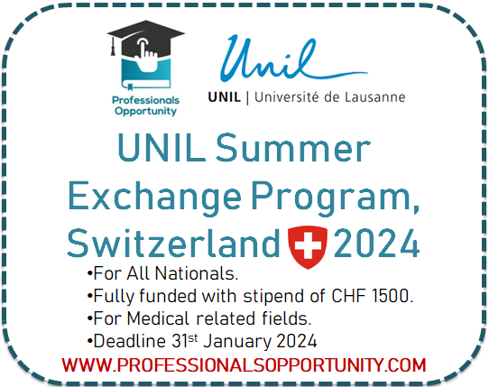 UNIL Summer Exchange Program, Switzerland 2024