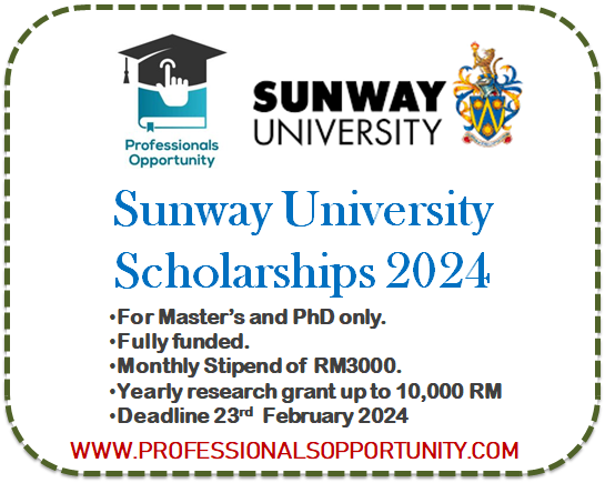 Sunway University Scholarships 2024 , Malaysia