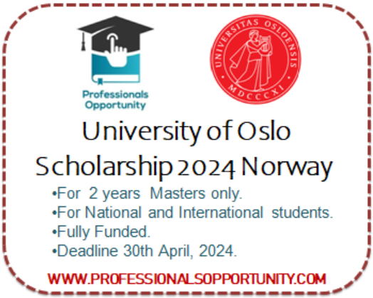 University of Oslo Scholarship | 2024 Norway