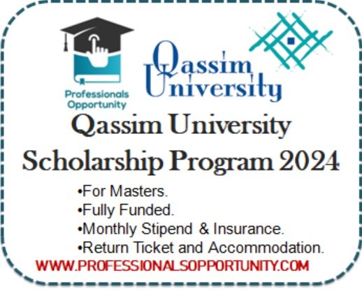 Qassim University International Scholarship program | 2024 Saudi Arabia