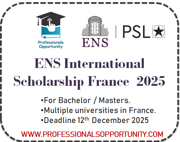 ENS International Scholarship France 2025